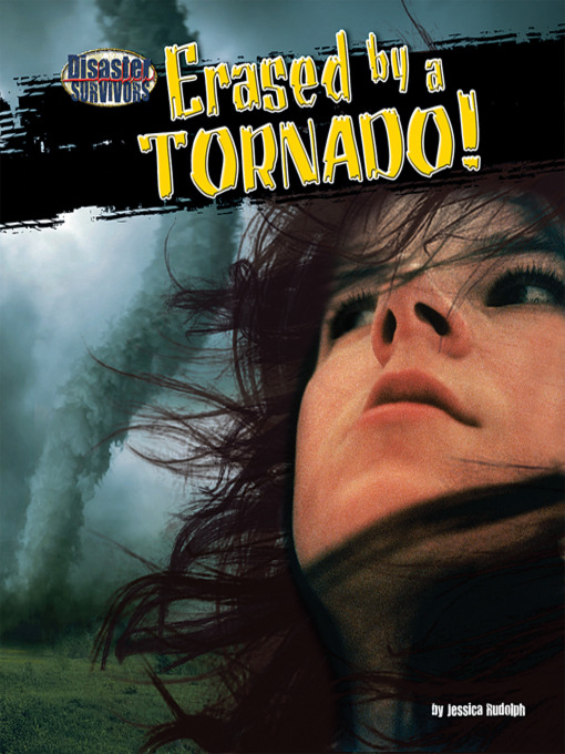 Title details for Erased by a Tornado! by Jessica Rudolph - Available